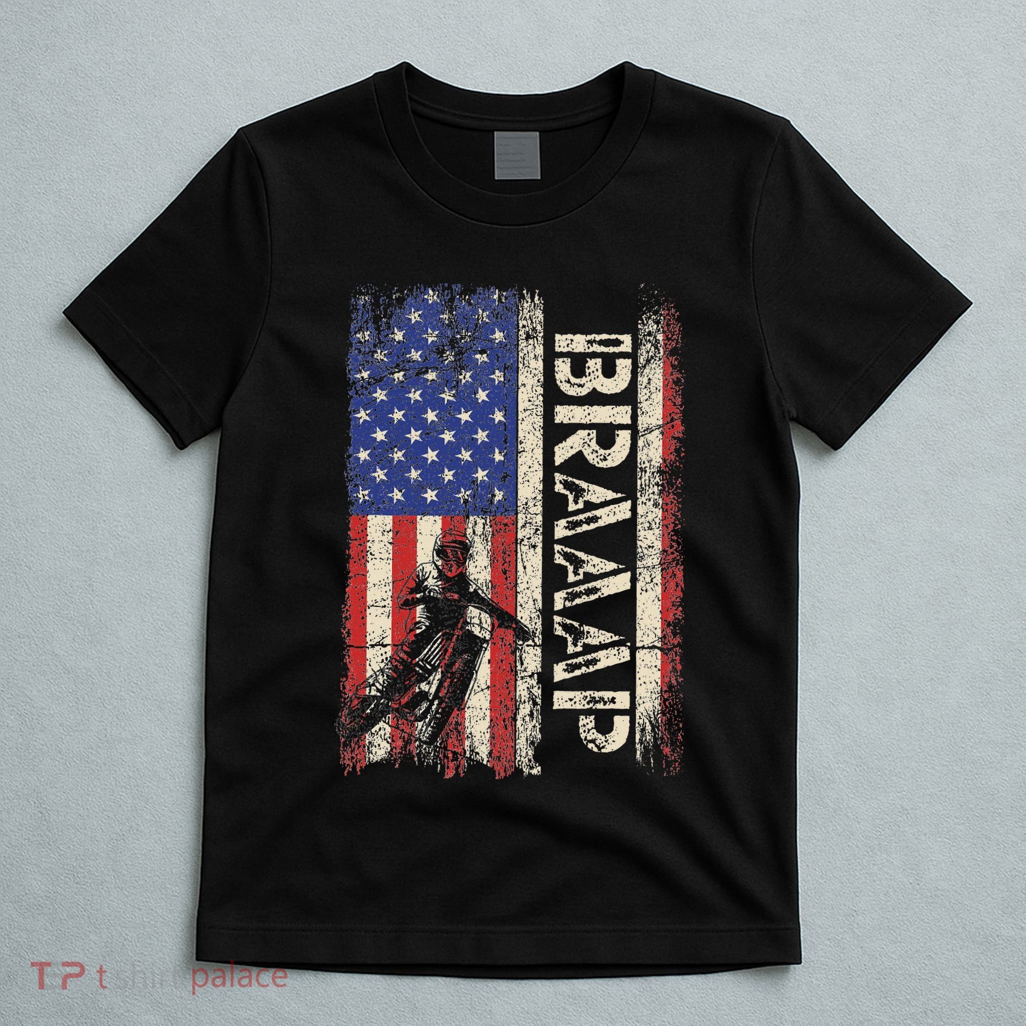 Braaap Dirt Bike Usa American Flag Motocross Biker T-Shirt