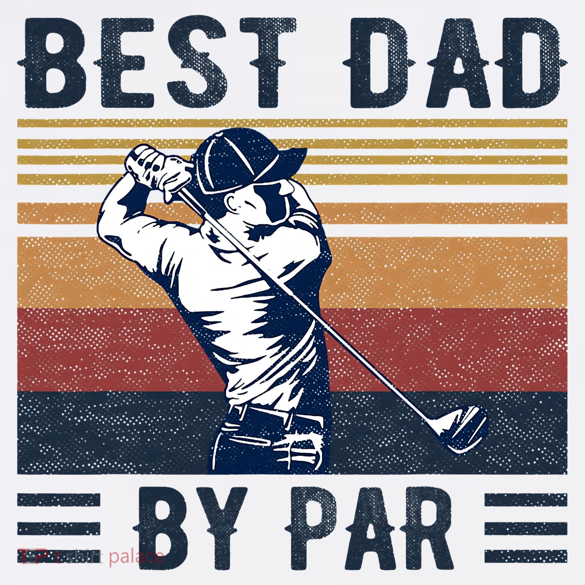 Best Dad By Par Vintage Golf Player Father's Day T-Shirt