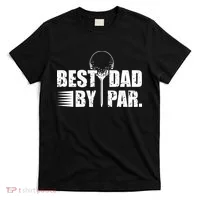 Best Dad By Par T-Shirt thumb 0
