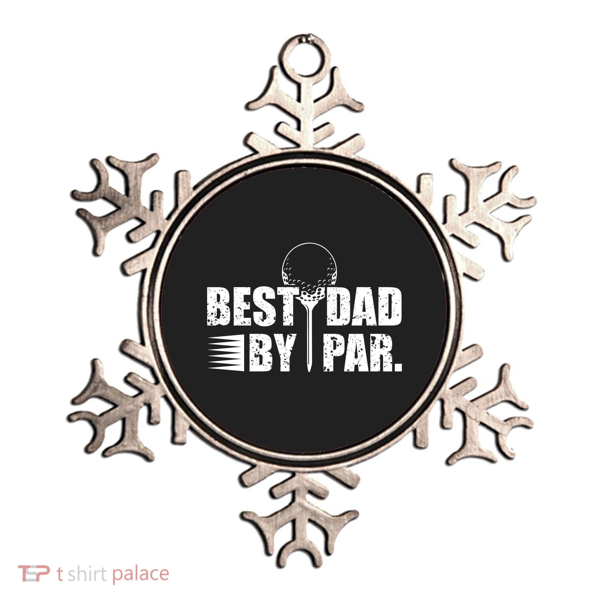 Best Dad By Par Ornament
