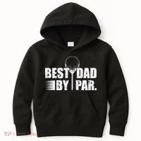 Best Dad By Par Kids Hoodie thumb 0