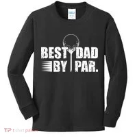 Best Dad By Par Kids Long Sleeve Shirt thumb 0