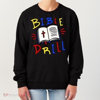 Bible Drill Women's Sweatshirt