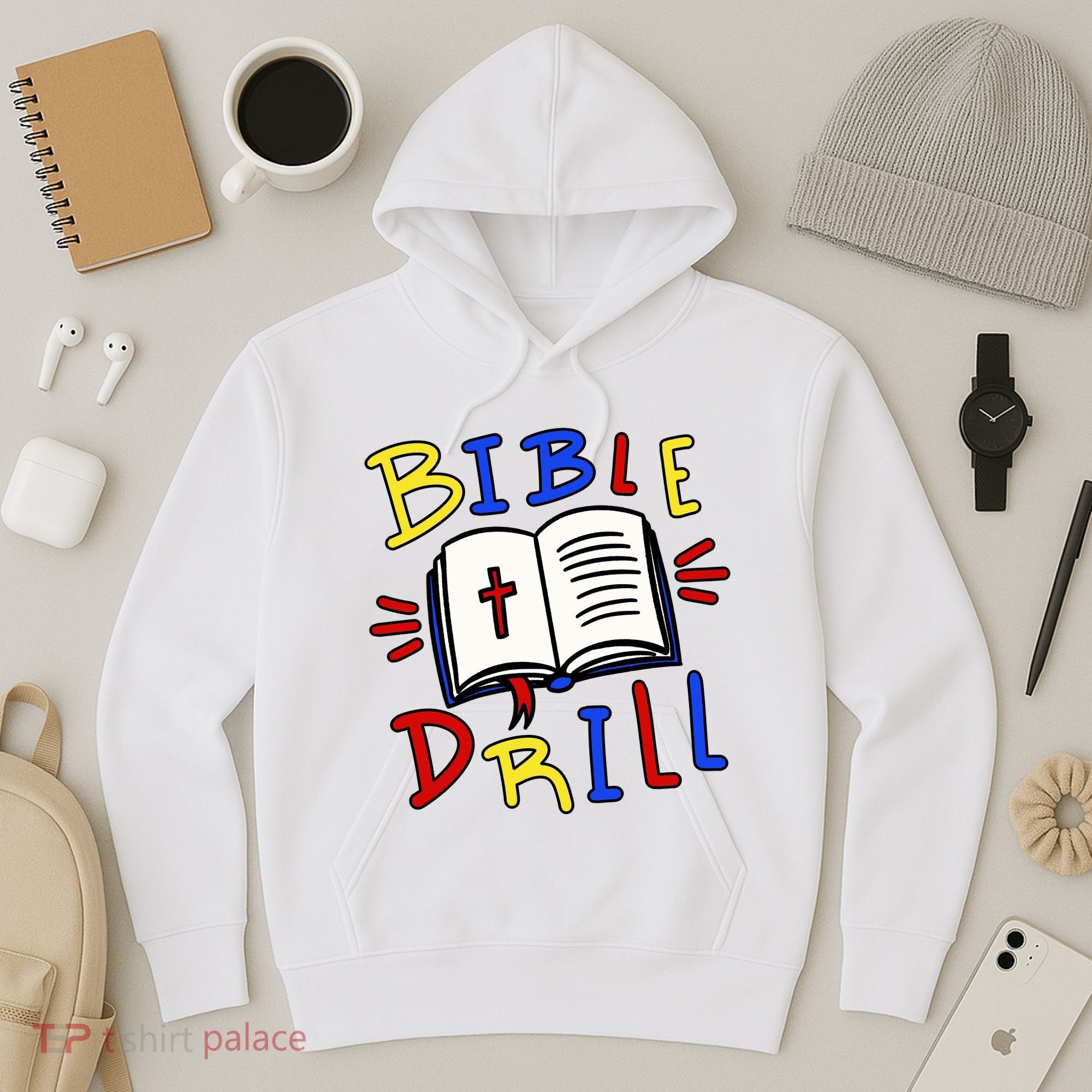 Bible Drill Hoodie