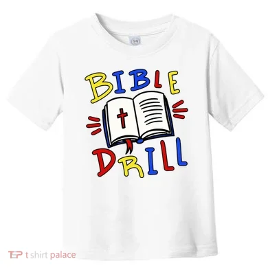 Bible Drill Toddler T-Shirt