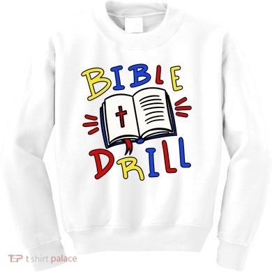 Bible Drill Kids Sweatshirt