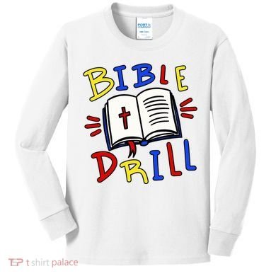 Bible Drill Kids Long Sleeve Shirt