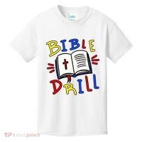 Bible Drill Kids T-Shirt thumb 0
