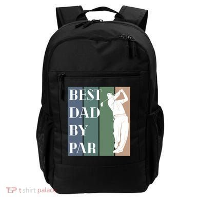Best Dad By Par Golf Cute Gift Backpack