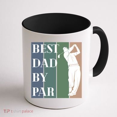 Best Dad By Par Golf Cute Gift Coffee Mug back