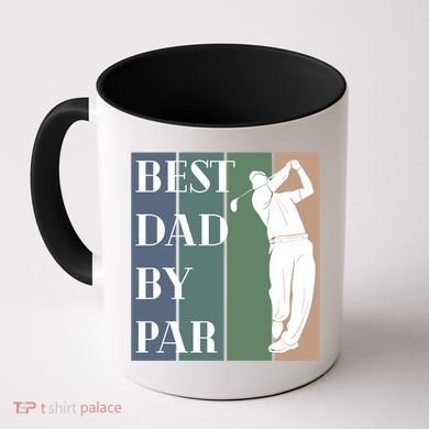 Best Dad By Par Golf Cute Gift Coffee Mug