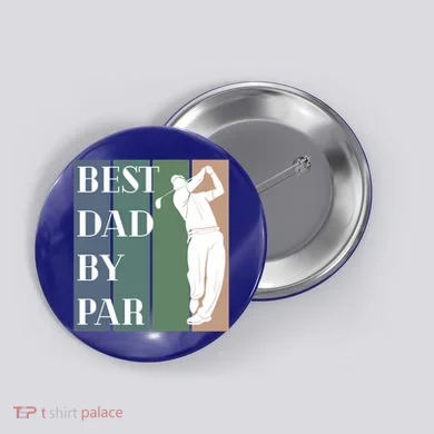 Best Dad By Par Golf Cute Gift Button