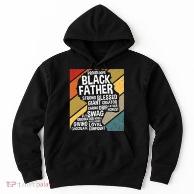 Black Dad Black Fathers Black History Dope Black Father Hoodie