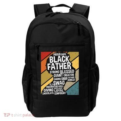 Black Dad Black Fathers Black History Dope Black Father Backpack