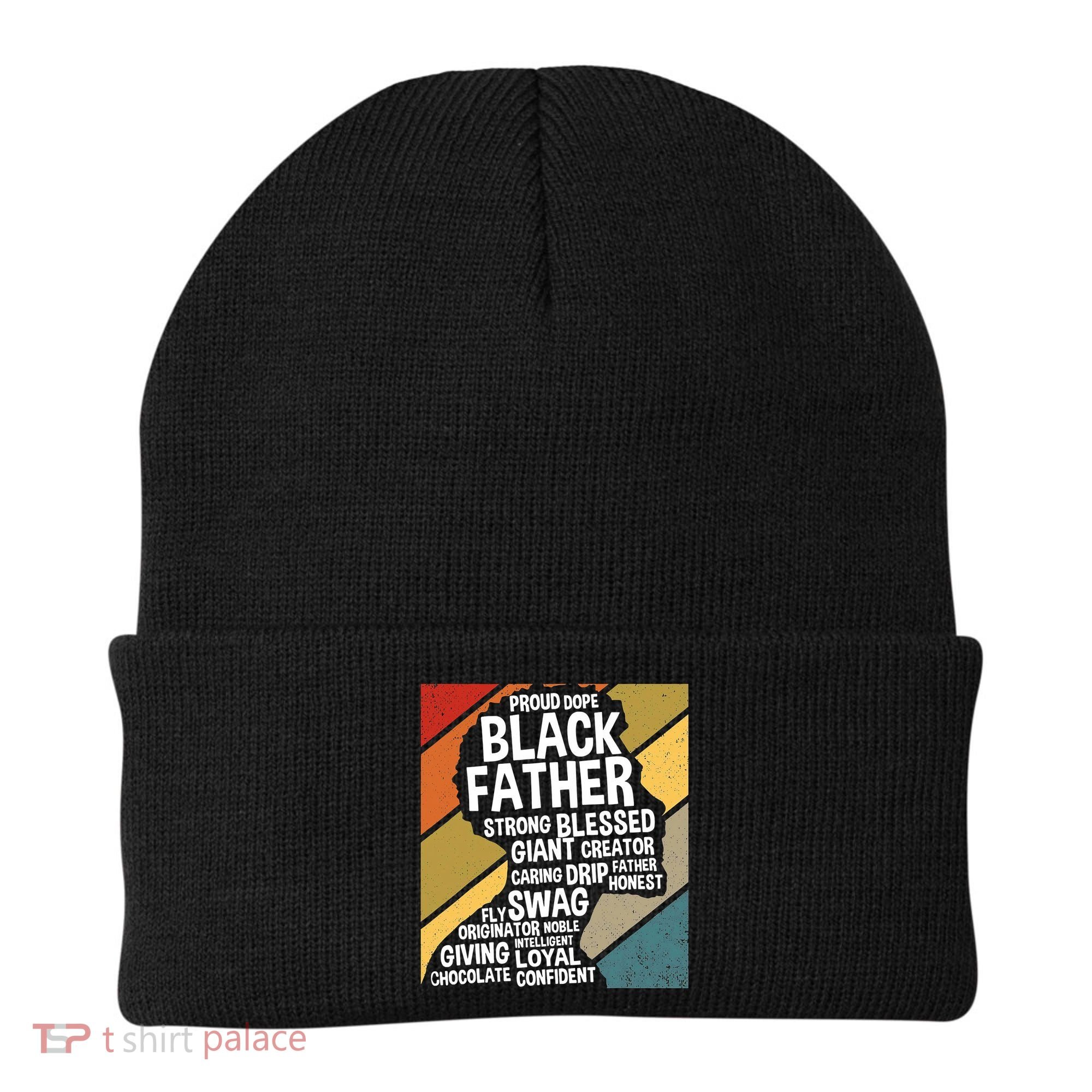 Black Dad Black Fathers Black History Dope Black Father Beanie