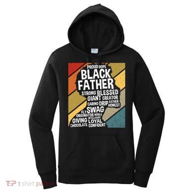 Black Dad Black Fathers Black History Dope Black Father Women's Hoodie