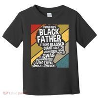 Black Dad Black Fathers Black History Dope Black Father Toddler T-Shirt thumb 0