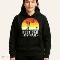 Best Dad By Par Golf T Hoodie thumb 5