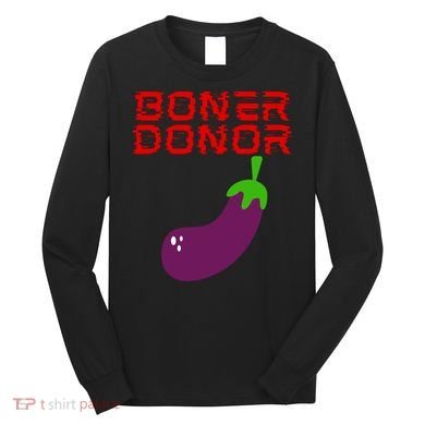 Boner Doner Long Sleeve Shirt
