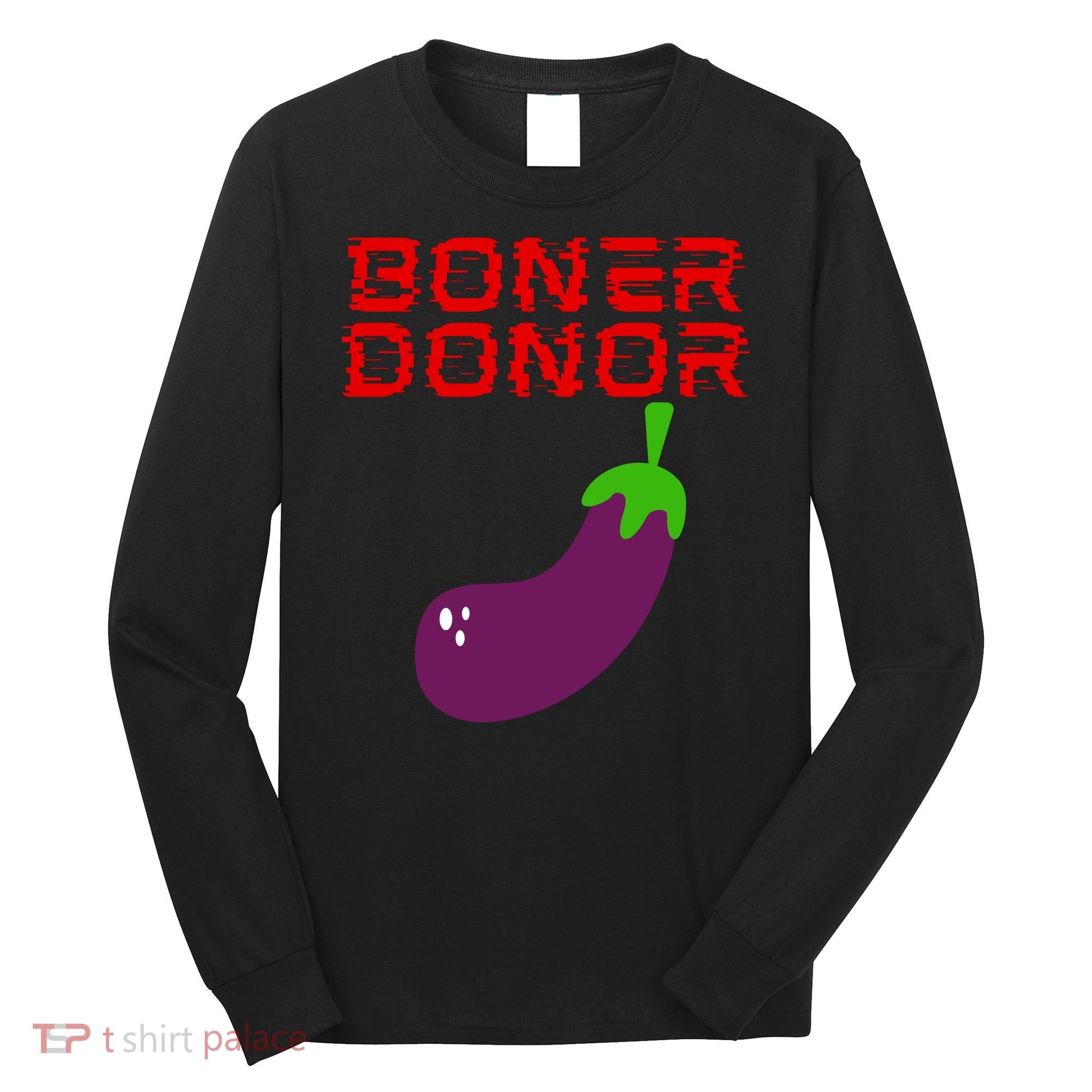 Boner Doner Long Sleeve Shirt