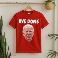 Bye Done Bye Bye Joe Biden Drops Out Of 2024 Election T-Shirt thumb 2