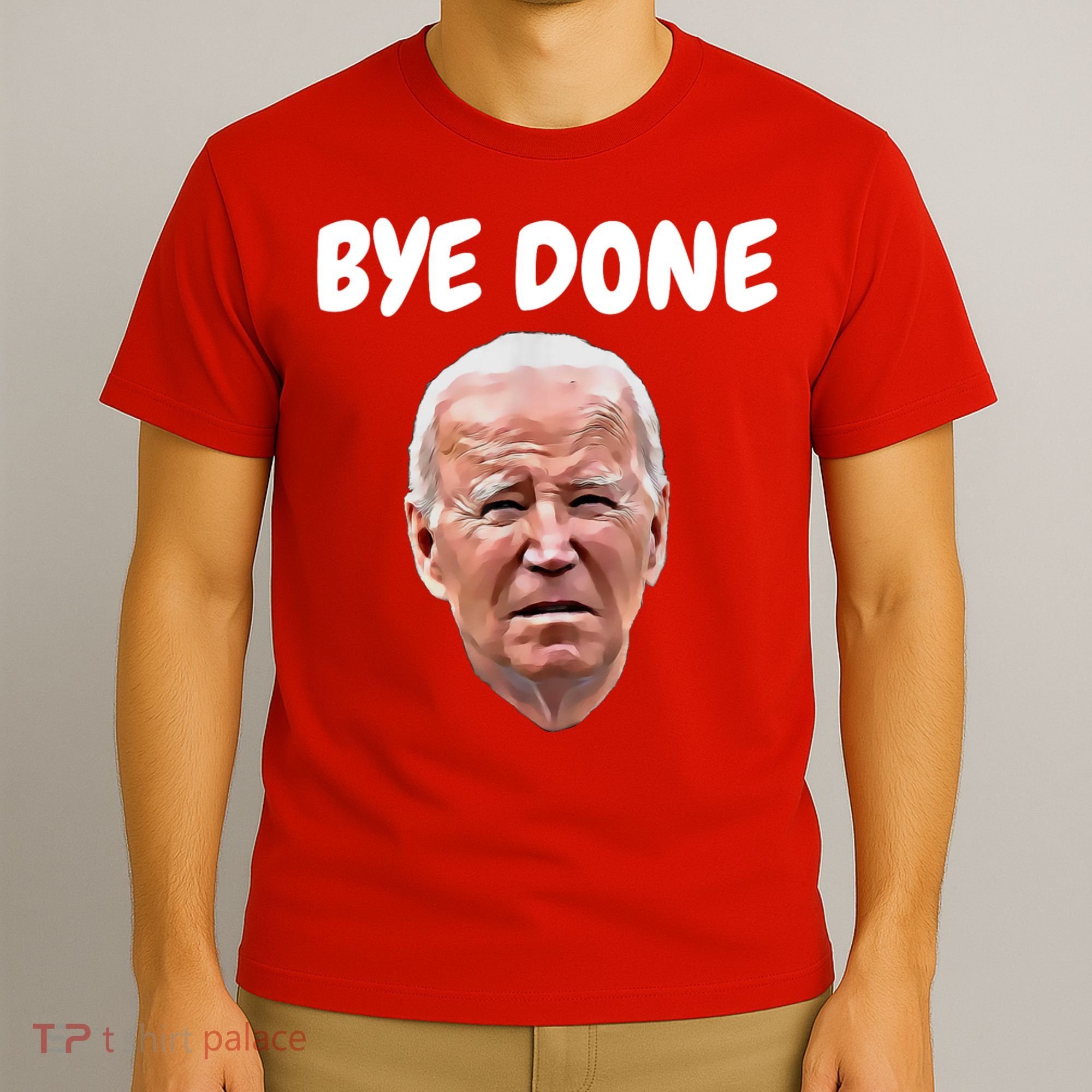 Bye Done Bye Bye Joe Biden Drops Out Of 2024 Election T-Shirt