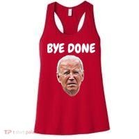 Bye Done Bye Bye Joe Biden Drops Out Of 2024 Election Women's Tank Top thumb 0