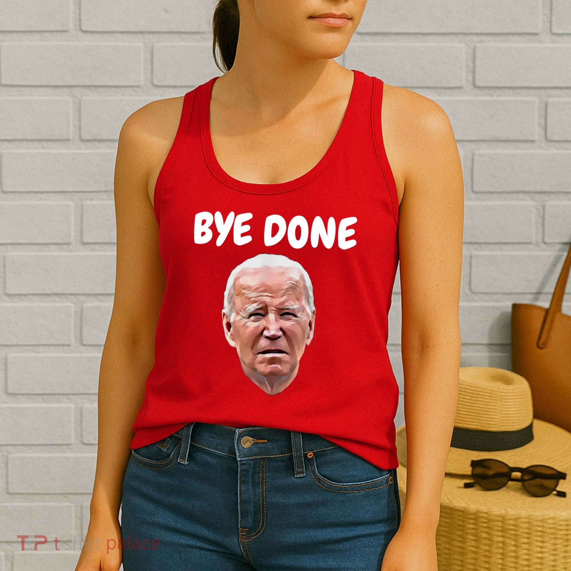 Bye Done Bye Bye Joe Biden Drops Out Of 2024 Election Women's Tank Top