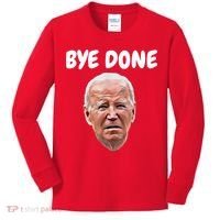 Bye Done Bye Bye Joe Biden Drops Out Of 2024 Election Kids Long Sleeve Shirt thumb 0
