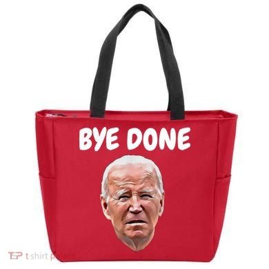 Bye Done Bye Bye Joe Biden Drops Out Of 2024 Election Tote Bag
