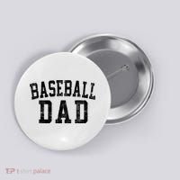 Baseball Dad Birthday Classic Bold Font Baseball Daddy Button thumb 0