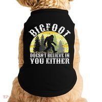 Bigfoot Doesn't Believe In You Either Distressed Doggie Tank thumb 0