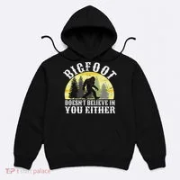 Bigfoot Doesn't Believe In You Either Distressed Hoodie thumb 0