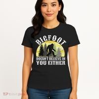 Bigfoot Doesn't Believe In You Either Distressed Women's T-Shirt thumb 4