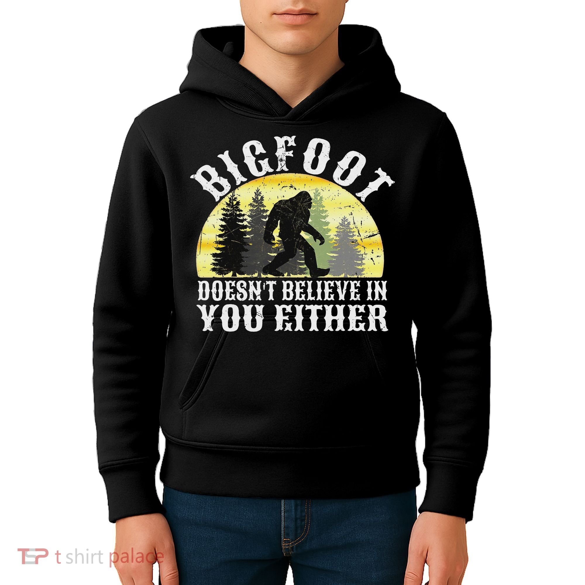 Bigfoot Doesn't Believe In You Either Distressed Kids Hoodie