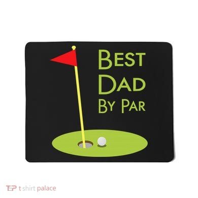 Best Dad By Par Golf Themed Design For Golfing Dad Golfer Mousepad