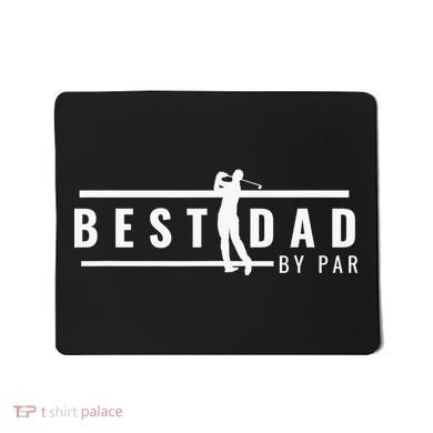 Best Dad By Par Daddy Gifts Golf Lover Golfer Father's Day Mousepad