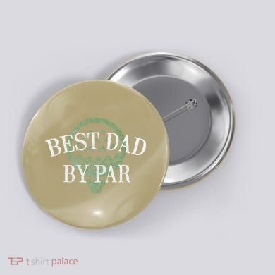 Best Dad By Par Father's Day Golf Lover Gift Papa Golfer Button