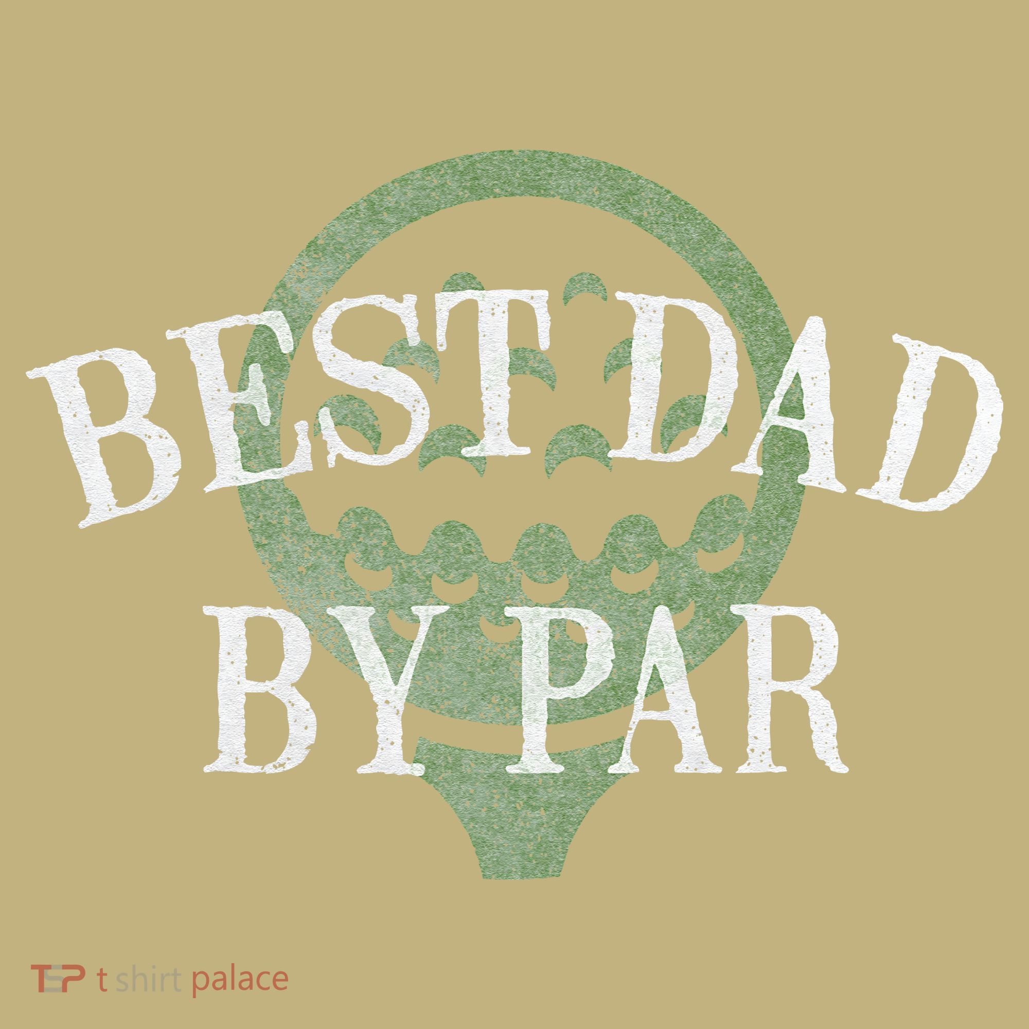Best Dad By Par Father's Day Golf Lover Gift Papa Golfer Mousepad