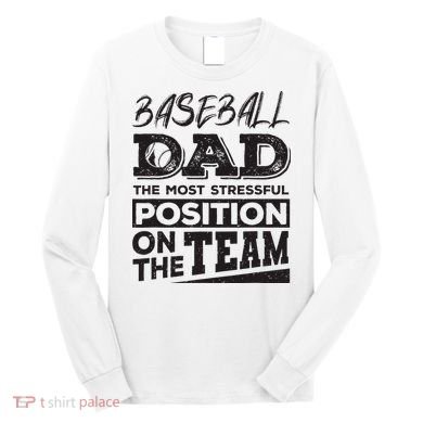 Baseball Dad Baseball Lover Long Sleeve Shirt