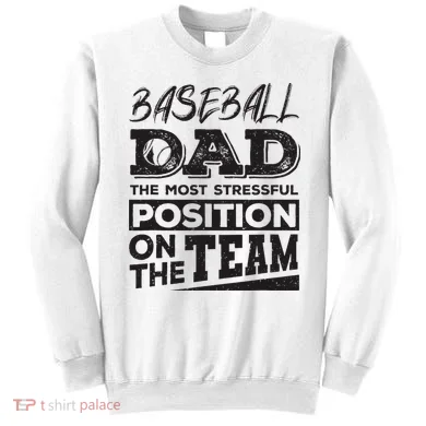 Baseball Dad Baseball Lover Sweatshirt