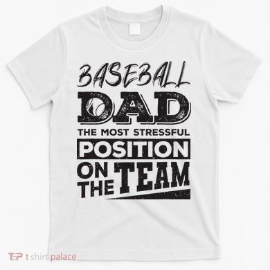 Baseball Dad Baseball Lover T-Shirt
