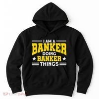Banker Doing Banker Things For Banker Hoodie thumb 0