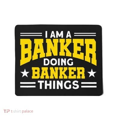 Banker Doing Banker Things For Banker Mousepad