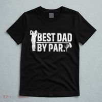 Best Dad By Par Funny Golf Daddy Fathers Day Birthday Gifts T-Shirt thumb 5