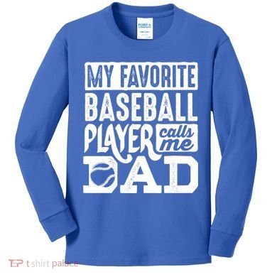 Baseball Dad Cool Gift Baseball Lover Cute Gift Kids Long Sleeve Shirt