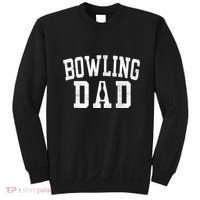 Bowling Dad Classic Bold Font FatherS Day Daddy Sweatshirt thumb 0