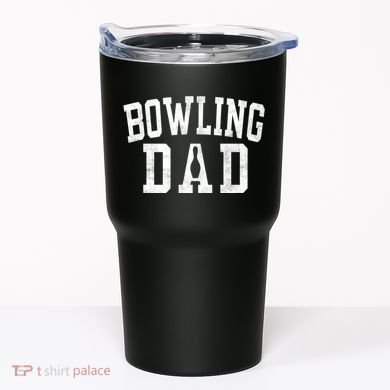 Bowling Dad Classic Bold Font FatherS Day Daddy Tumbler