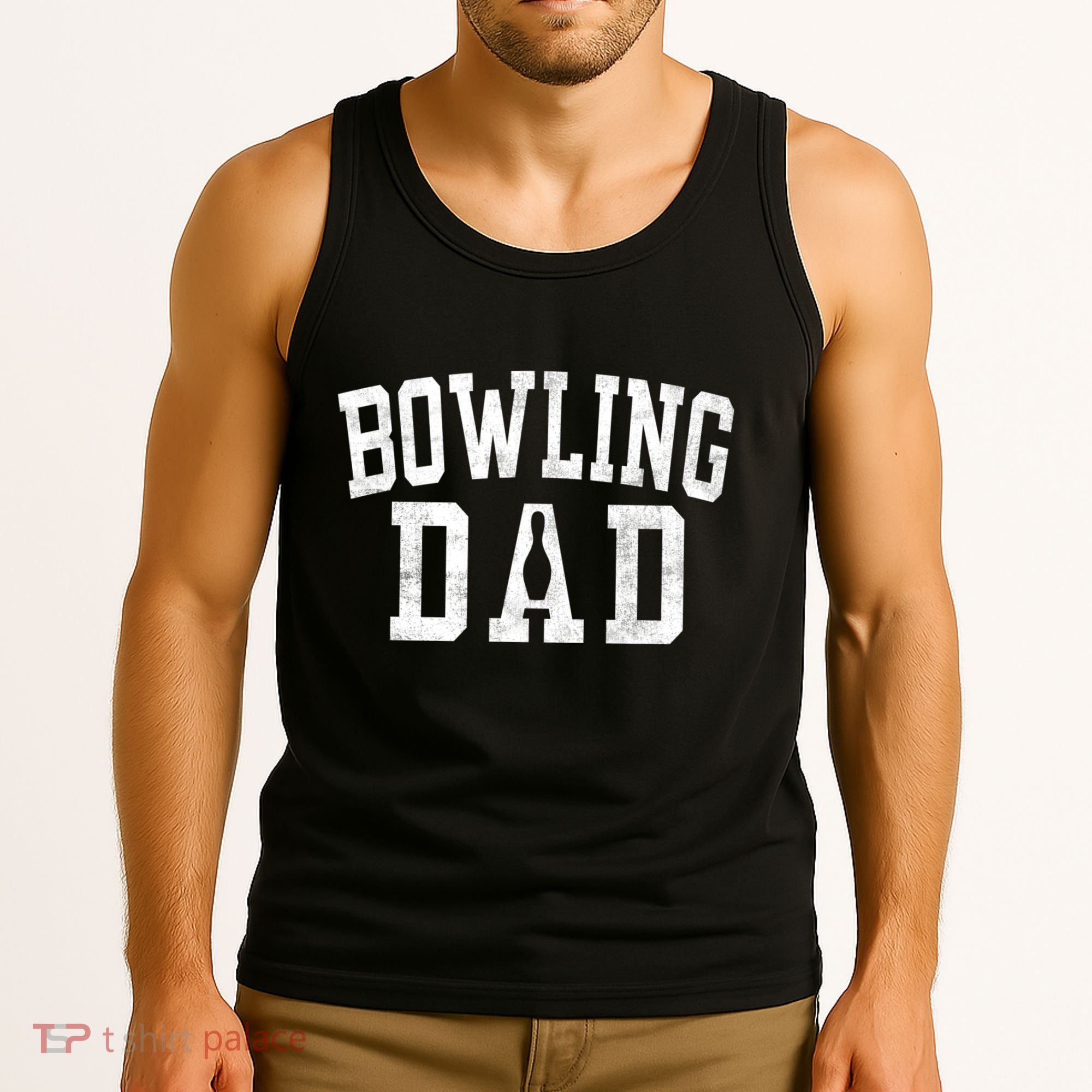 Bowling Dad Classic Bold Font FatherS Day Daddy Tank Top
