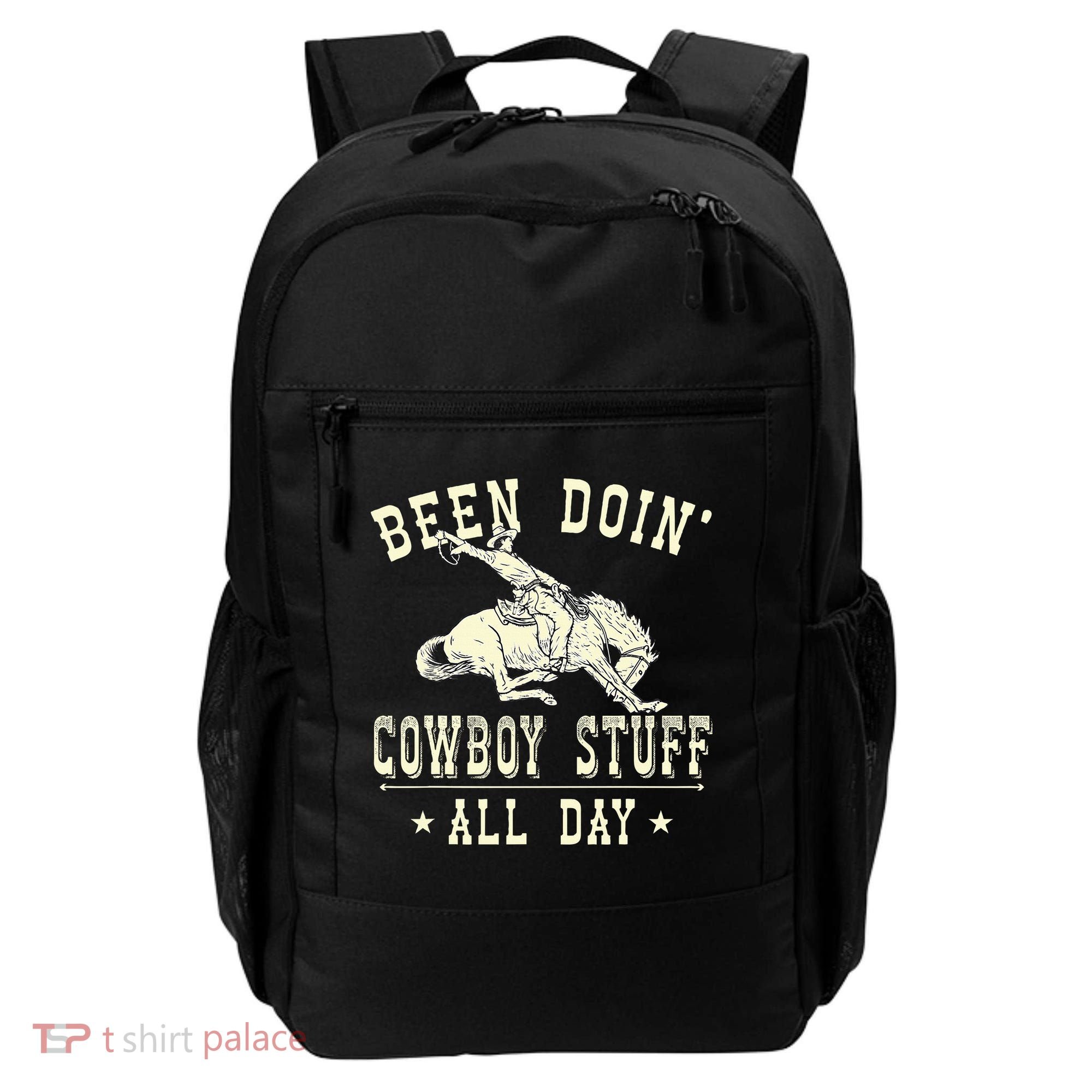 Been Doing Cowboy Stuff Funny Rodeo Cowboy Backpack